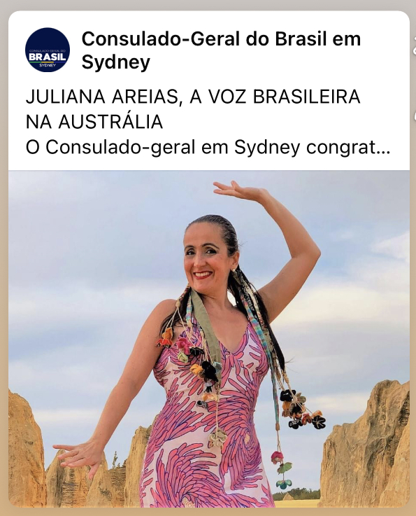 Consulado Geral do Brasil em Sydney - Juliana Areias - A voz brasileira na Australia post 18 Jun 2021 cover